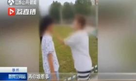 过分！徐州一女生掌掴另外两名女生称“我是你娘”警方已介入